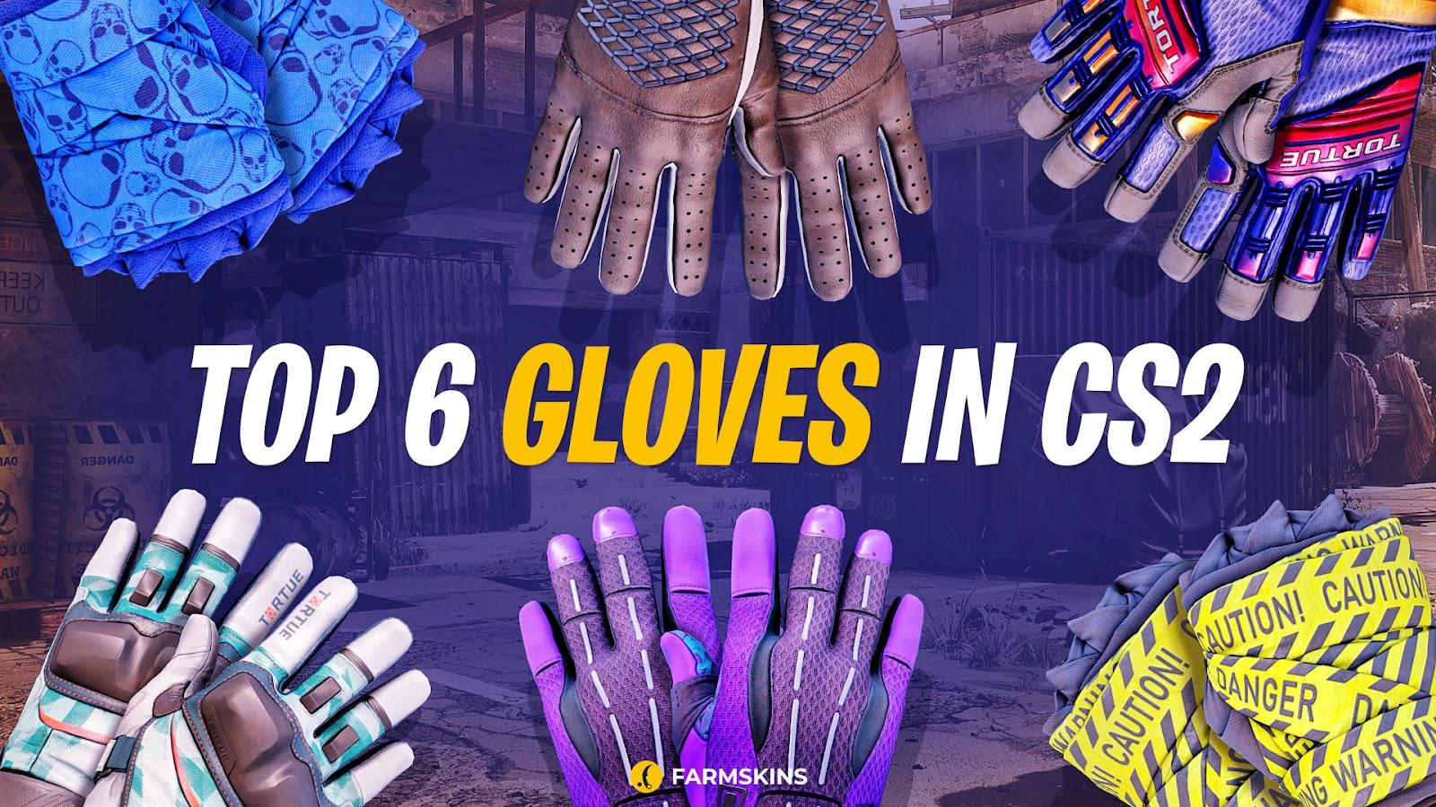 CS2 gloves