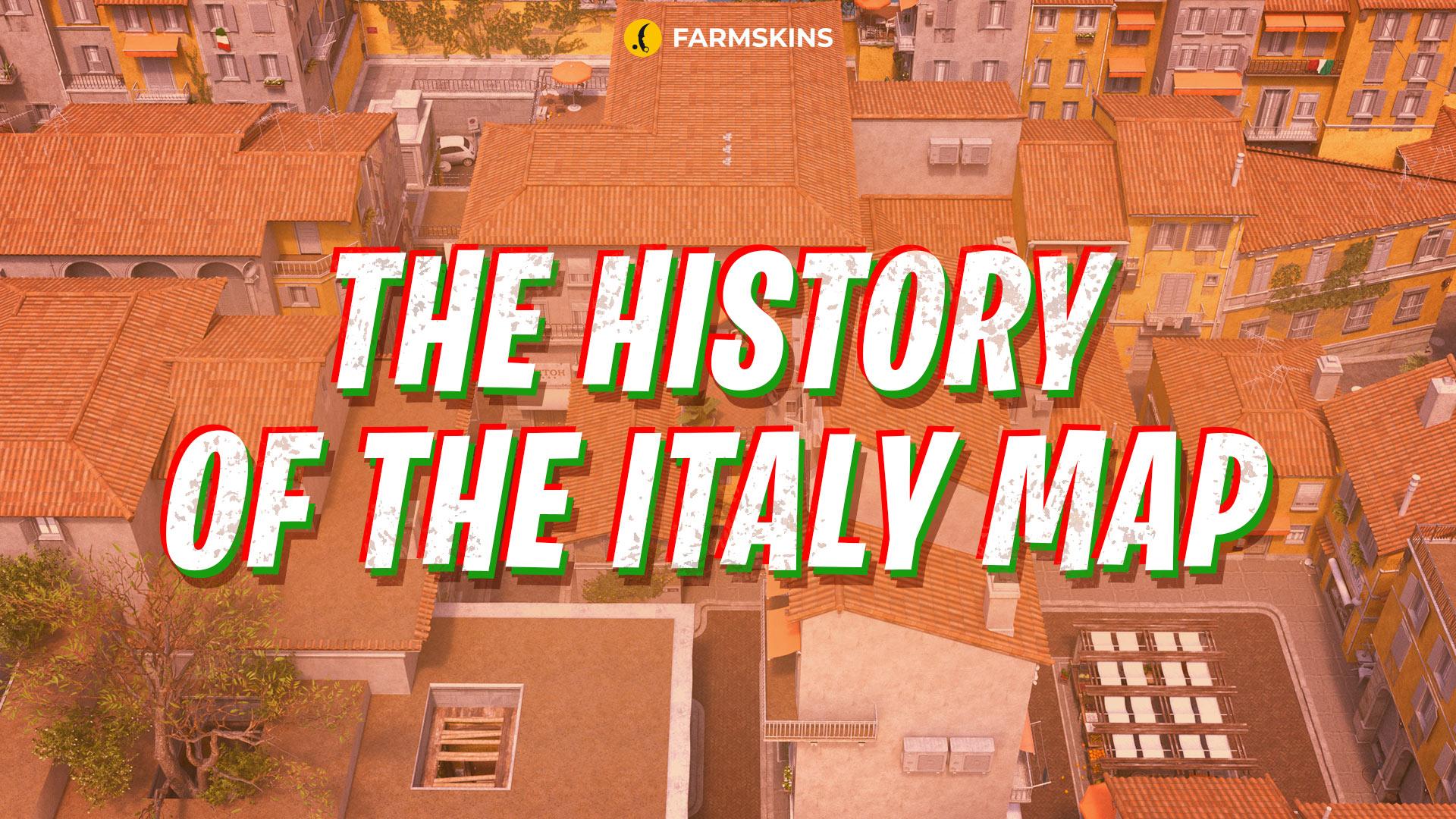 the history of Italy map in Counter-Strike